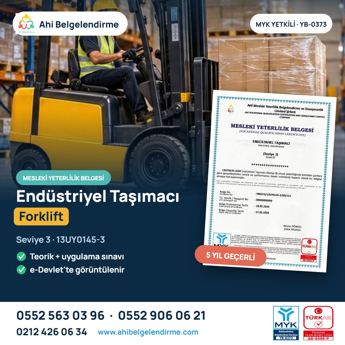 Endüstriyel Taşımacı Forklift Seviye 3 MYK Belgesi – Ahi Belgelendirme