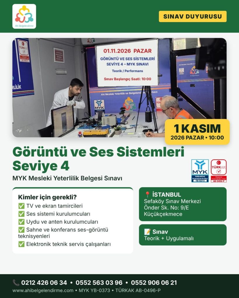 Görüntü ve Ses Sistemleri MYK Sınavı – 1 Kasım 2026 İstanbul Sefaköy