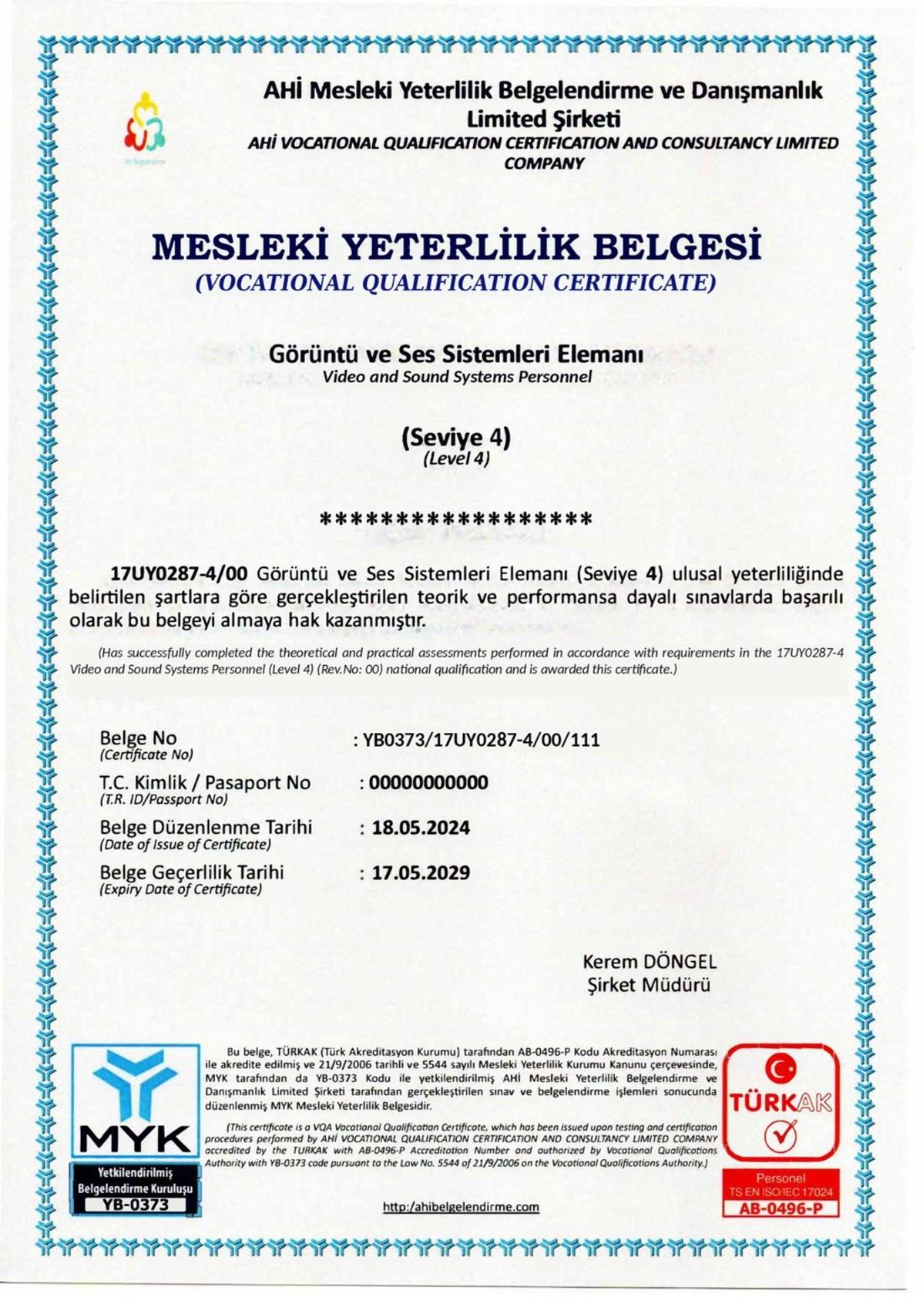 Görüntü ve Ses Sistemleri Elemanı Seviye 4 MYK Mesleki Yeterlilik Belgesi örneği – Ahi Belgelendirme