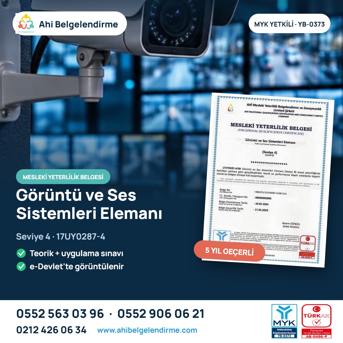 Görüntü ve Ses Sistemleri Elemanı Seviye 4 MYK Belgesi – Ahi Belgelendirme