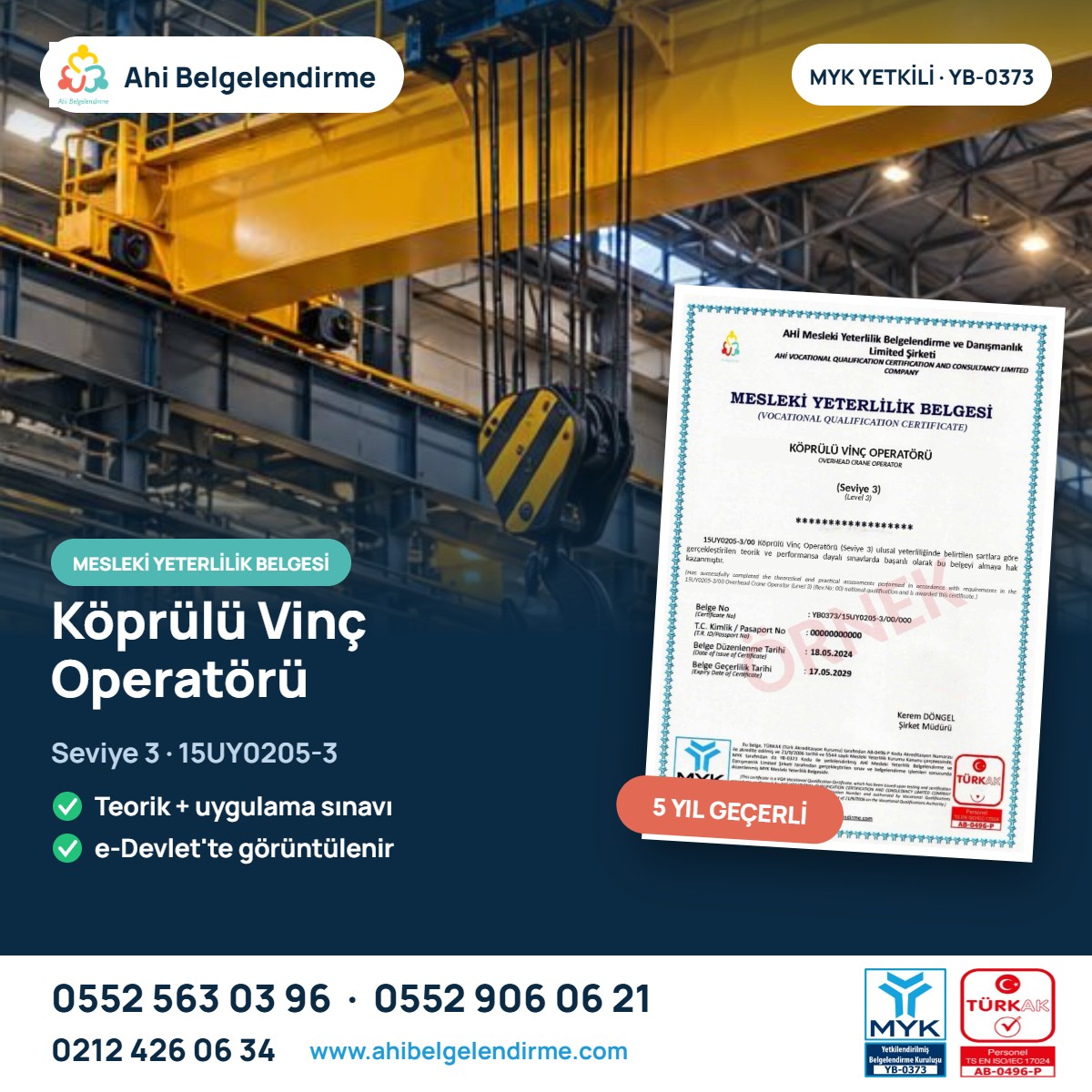 Köprülü Vinç Operatörü Seviye 3 MYK Belgesi – Ahi Belgelendirme