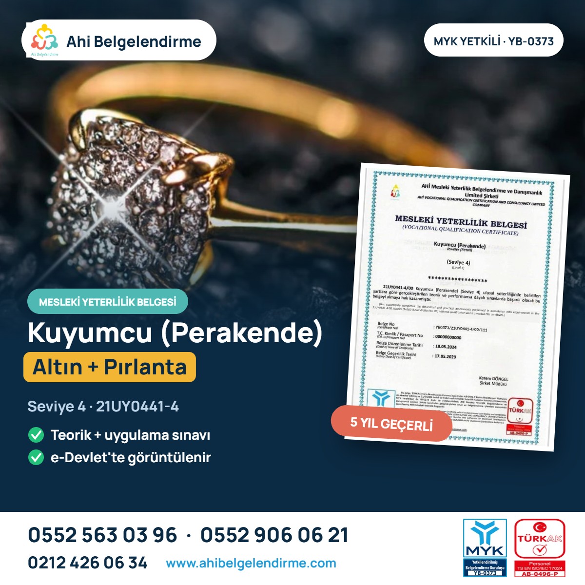 Kuyumcu (Perakende) Altın + Pırlanta Seviye 4 MYK Belgesi – Ahi Belgelendirme
