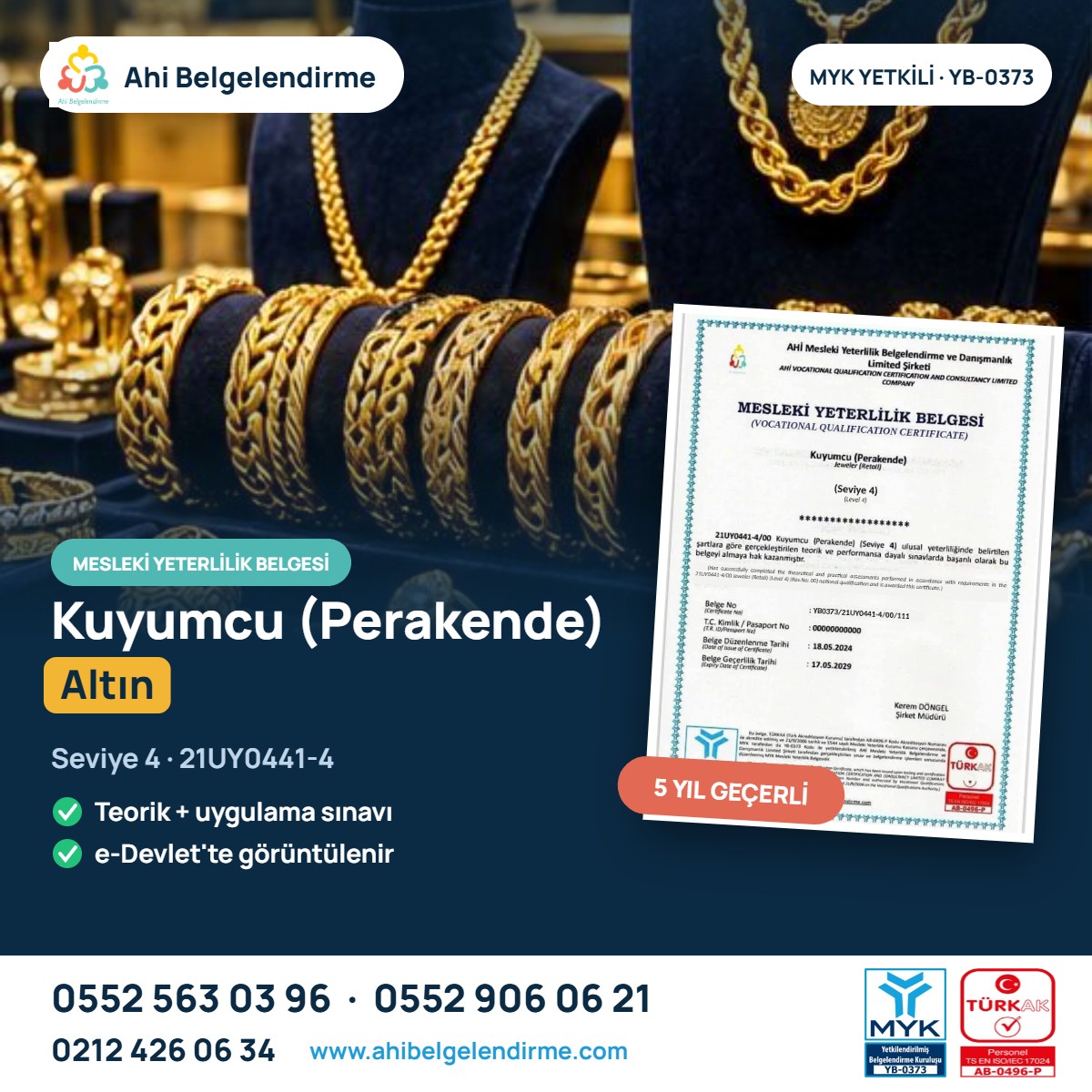 Kuyumcu (Perakende) Altın Seviye 4 MYK Belgesi – Ahi Belgelendirme