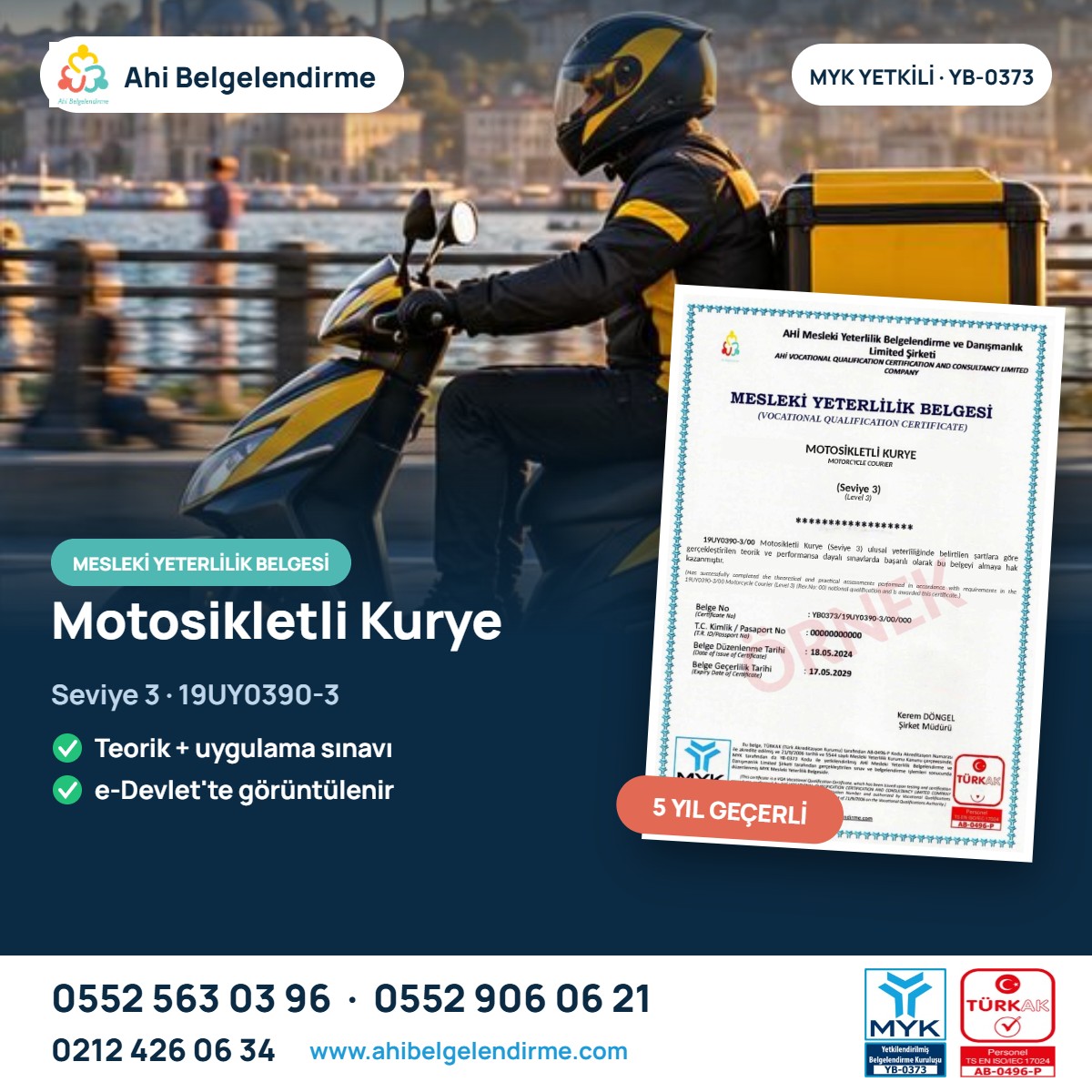 Motosikletli Kurye Seviye 3 MYK Belgesi – Ahi Belgelendirme